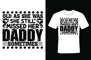 Father T shirt design, vintage, typography