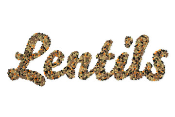 The word lentils with a mixture of different lentils isolated on white background