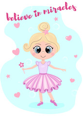 cute card, print, background with a picture of a girl. believe in miracles 