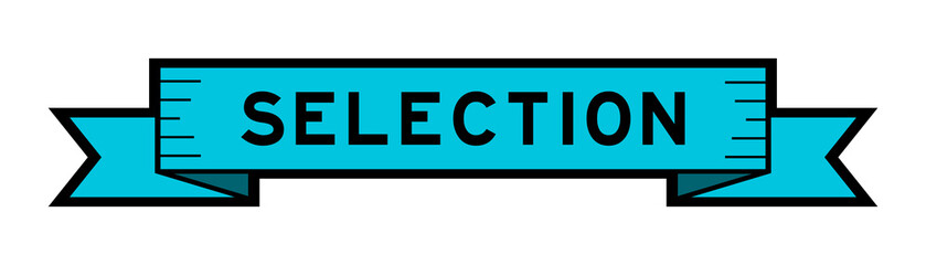 Ribbon label banner with word selection in blue color on white background