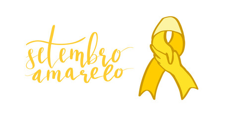 Setembro Amarelo - Yellow Sempteber in Portuguese, Brazillian, suicide prevention month. Hand lettering vector illustration