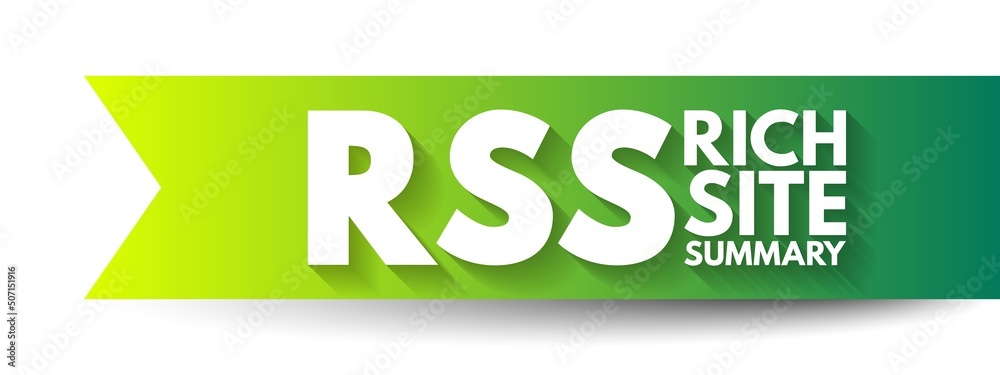 Poster rss rich site summary - web feed that allows users and applications to access updates to websites in