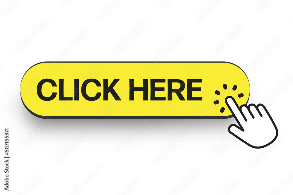 Aufkleber Yellow Click here button with hand pointer clicking icon bubble. Click here, with hand pointing icon in modern flat style design
