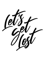 Lets Get Lost 