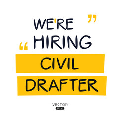 We are hiring Civil Drafter, vector illustration.
