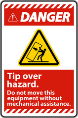 Danger Tip Over Hazard Do Not Move Label On White Background