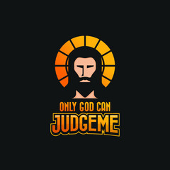 Only God Can Judge Me