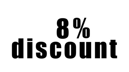 Percentage discount written in black on a high quality isolated white background