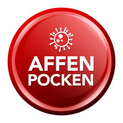 Monkeypox Virus Button. Round glossy Badge. German-Translation: Affenpocken Virus Button.