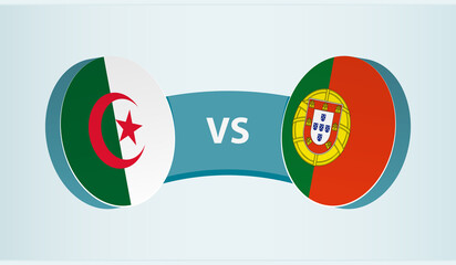 Algeria versus Portugal, team sports competition concept.