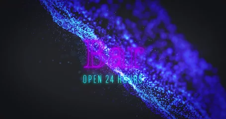  Image of bar open 24 hours and blue glitter on black background © vectorfusionart