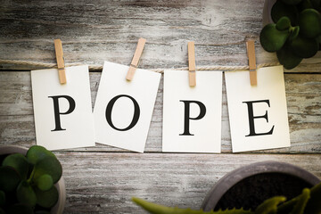 The Word POPE Concept Printed on Cards