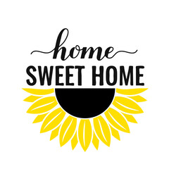 Home Sweet Home round sign with sunflower. Vector template for typography poster, banner, flyer, sticker, t-shirt, etc