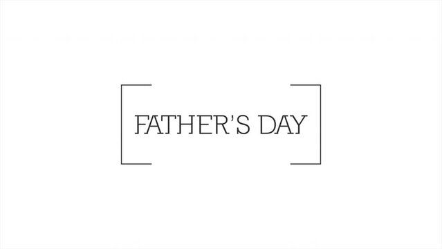 Father Day with lines on white color, motion holidays and promo style background
