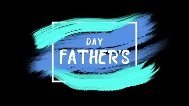 Father Day with blue art paint brushes, motion holidays and promo style background