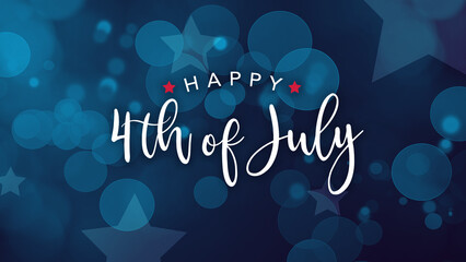 Happy 4th of July Text Holiday Graphic Design Illustration with Blue Bokeh Lights and Stars Background, Widescreen - obrazy, fototapety, plakaty