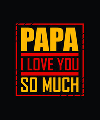 Father's Day Typography T-shirt Design 