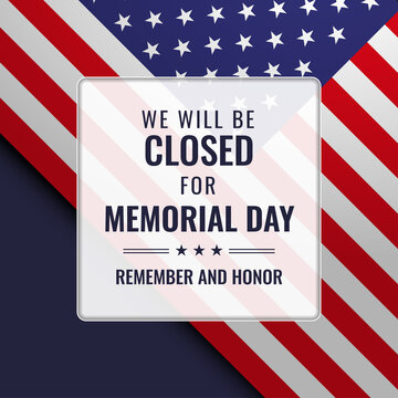 Closed Memorial Day Stock Illustrations – 340 Closed Memorial Day Stock  Illustrations, Vectors & Clipart - Dreamstime