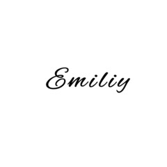 The female name is Emiliy. Background with the inscription - Emiliy. A postcard for Emiliy. Congratulations for Emiliy.