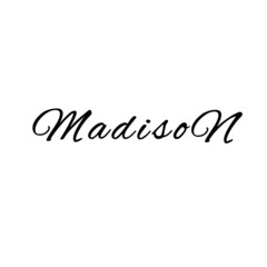 The female name is Madison. Background with the inscription - Madison. A postcard for Madison. Congratulations for Madison.