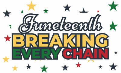 Juneteenth Freedom Day. African-American Independence Day, June 19. Juneteenth Celebrate Black Freedom. T-Shirt, banner, greeting card design. 