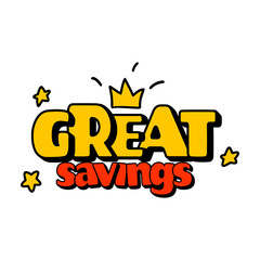 Phrase great savings, concept discount