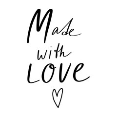 Made with love. Hand drawn lettering phrase. Vector illustration