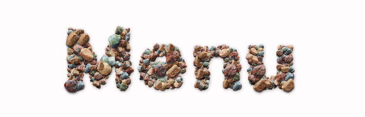 Stone arranged in the word 