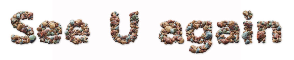 Stone arranged in the word 