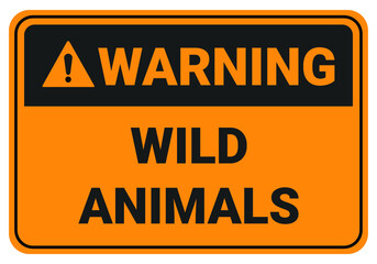 Warning wild animals. Safety sign symbol illustration. Osha and ANSI standard.