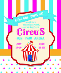Universal ticket for circus performance. Used in web design, banners, posters, illustrations, backgrounds.


