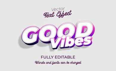 Fototapeta na wymiar Good vibes editable text effect