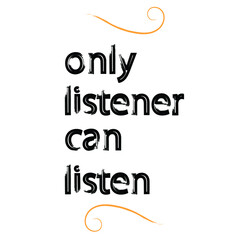logo for business, only listener can listen