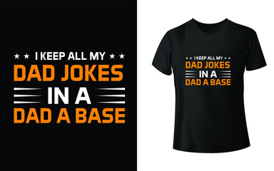 Fototapeta premium Happy fathers day t shirt design