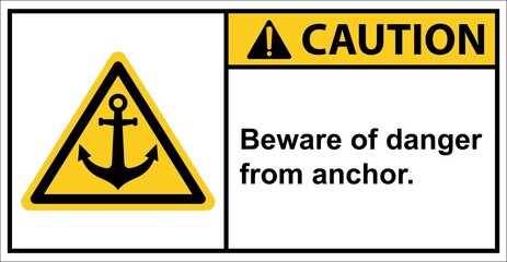 Please be careful in this area where the anchor is dropped,Caution sign.