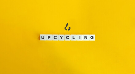 Upcycling (Creative Reuse) Symbol and Word.