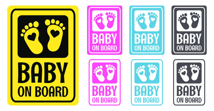 Baby on board slogan with 7 different color variations. Wife or mother is pregnant. Flat vector baby quote. Heart sign in the middle of the baby footprint. 