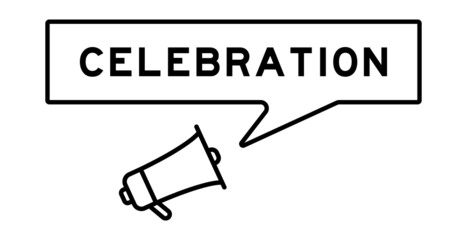 Megaphone icon with speech bubble in word celebration on white background