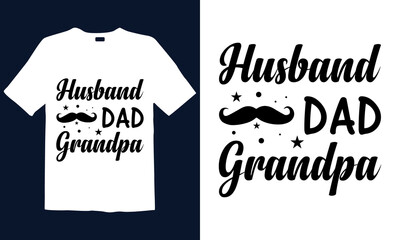Dad's t-shirt design, vectors, poster or print-ready t-shirt, father's simple vector, illustration, and father's day design Happy father's day. Dad's t-shirt vector.