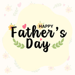 Happy Father's Day hand lettering flat design
