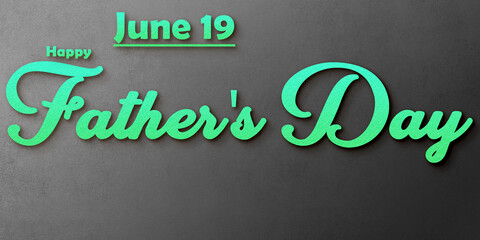 Happy Father's Day , June month holidays. Calendar on workplace shadow Text Effect, Empty space for text