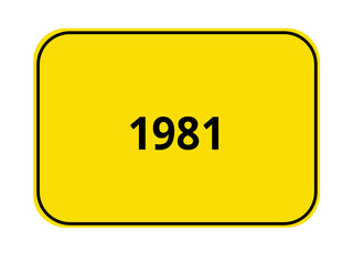 Ortseingangsschild Jahr - 1981