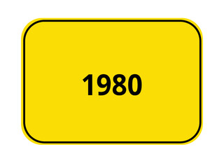 Ortseingangsschild Jahr - 1980