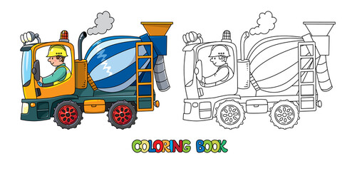 Funny truck mixer with a driver. Coloring book