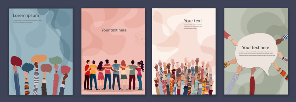 Diversity inclusion and equality concept.Group of people embraced viewed from behind. Raised hands. Hands holding speech bubble.Editable set brochure template flyer leaflet cover poster