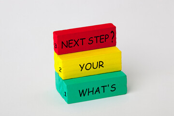 What's your next step
