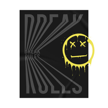 Break rules slogan for t-shirt design on crumpled sticker with emoji smile that melts and dripping. Tee shirt and apparel print with smile. Vector illustration.