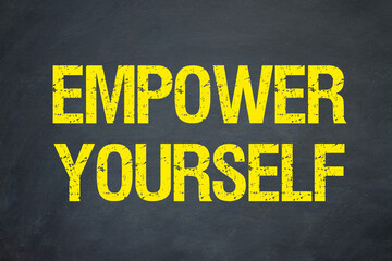 Empower Yourself