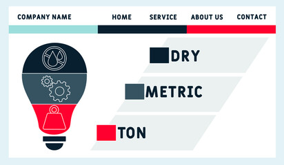 DMT - Dry Metric Ton acronym. business concept background. vector illustration concept with keywords and icons. lettering illustration with icons for web banner, flyer, landing pag