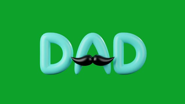 3D animation text and mustache isolated on green background. father's day concept.